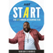 Just Start: Five A's to Overcoming Fear