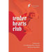 Tender Hearts Club: Volume One