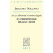 Bernard Bolzano: de la Methode Mathematique Et La Correspondance Avec Exner