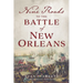 Nine Roads to the Battle of New Orleans