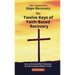 The Twelve Keys of Faith-Based Recovery: How to Be Successful in Recovery By Embracing Key Biblical Truths