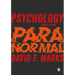 Psychology and the Paranormal: Exploring Anomalous Experience