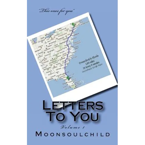 Letters To You: Volume 1