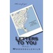 Letters To You: Volume 1