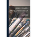 Letters to His Wife and Friends