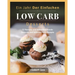 Ein Jahr Der Einfachen Low Carb Desserts: 52 Rezepte und fettverbrennende Desserts und fettarme Carb-Rezepte