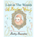 Lost In The Woods: A Bigfoot Story