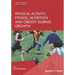 Physical Activity, Fitness, Nutrition and Obesity During Growth