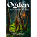Ogden: A Tale for the End of Time