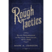 Rough Tactics: Black Performance in Political Spectacles, 1877-1932