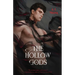 The Hollow Gods