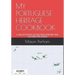 My Portuguese Heritage Cookbook: A Selection of Recipes from the Azores Islands