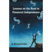 Lessons on the Road to Financial Independence