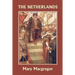 The Netherlands (Yesterday's Classics)