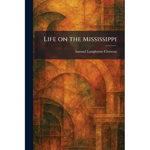 Life on the Mississippi