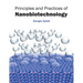 Principles and Practices of Nanobiotechnology