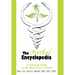 The Herbal Encyclopedia: A Practical Guide to the Many Uses of Herbs