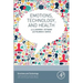 Emotions, Technology, and Health