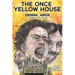 The Once Yellow House
