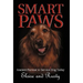 Smart Paws: Ancient Partner to Service Dog Today