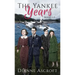 The Yankee Years: Books 1-3