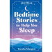 Bedtime Stories to Help You Sleep: Relaxing Tales for Adults