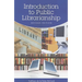 Introduction to Public Librarianship
