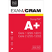 Comptia A+ Core 1 (220-1201) and Core 2 (220-1202) Exam Cram