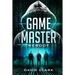 Game Master: Reboot (Game Master Book Three)