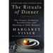 The Rituals of Dinner