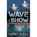 Wave of Show