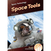 Space Tools