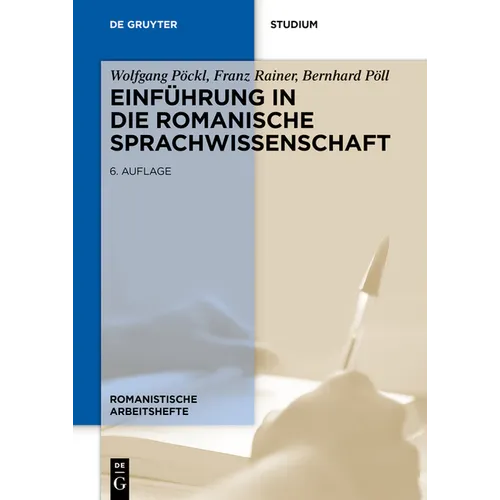 Einführung in die romanische Sprachwissenschaft