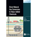 Direct Natural Gas Conversion to Value-Added Chemicals
