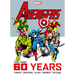 Marvel's Avengers: The First 60 Years