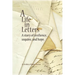 A Life, in Letters: A Story of Resilience, Sequins, and Hope.