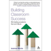 Building Classroom Success