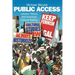 Public Access: Literary Theory and American Cultural Politics