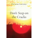 Don't Step on the Cracks