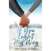 If You Light My Way: A Clean Christian Romance