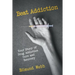 Beat Addiction: Your Story of Drug Addiction Cure and Recovery