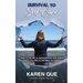 Survival to Self-Care - How to say NO to generational bad habits and YES to the real you