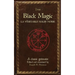 True Black Magic (La véritable magie noire)
