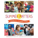 Summer Matters: Making All Learning Count