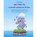 Bilingual French children: Jojo's Stinky day: Bathtime book, Children's Picture Book English-French (Bilingual Edition), An Elephant Book, French