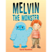 Melvin the Monster