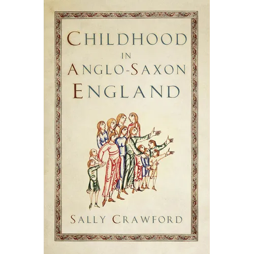 Childhood in Anglo-Saxon England