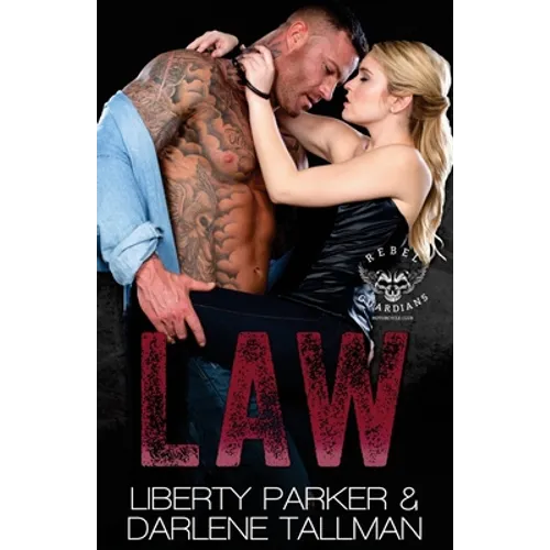 Law: Rebel Guardians MC