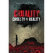 Cruality: Cruelty is Reality