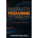 Pragmatic Programming: A Complete Introduction to the Pragmatic Programmer